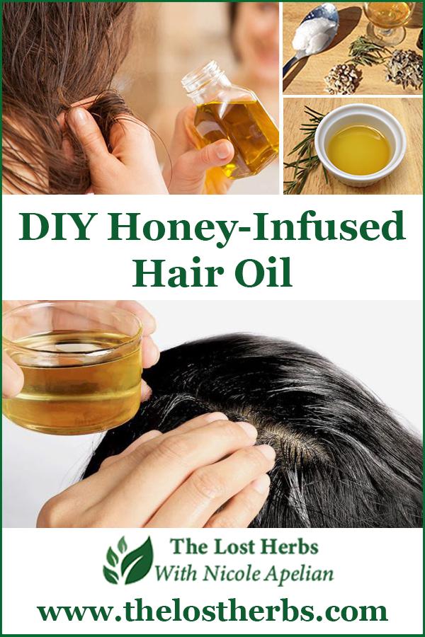 DIY Honey Infused Hair Oil - Pinterest